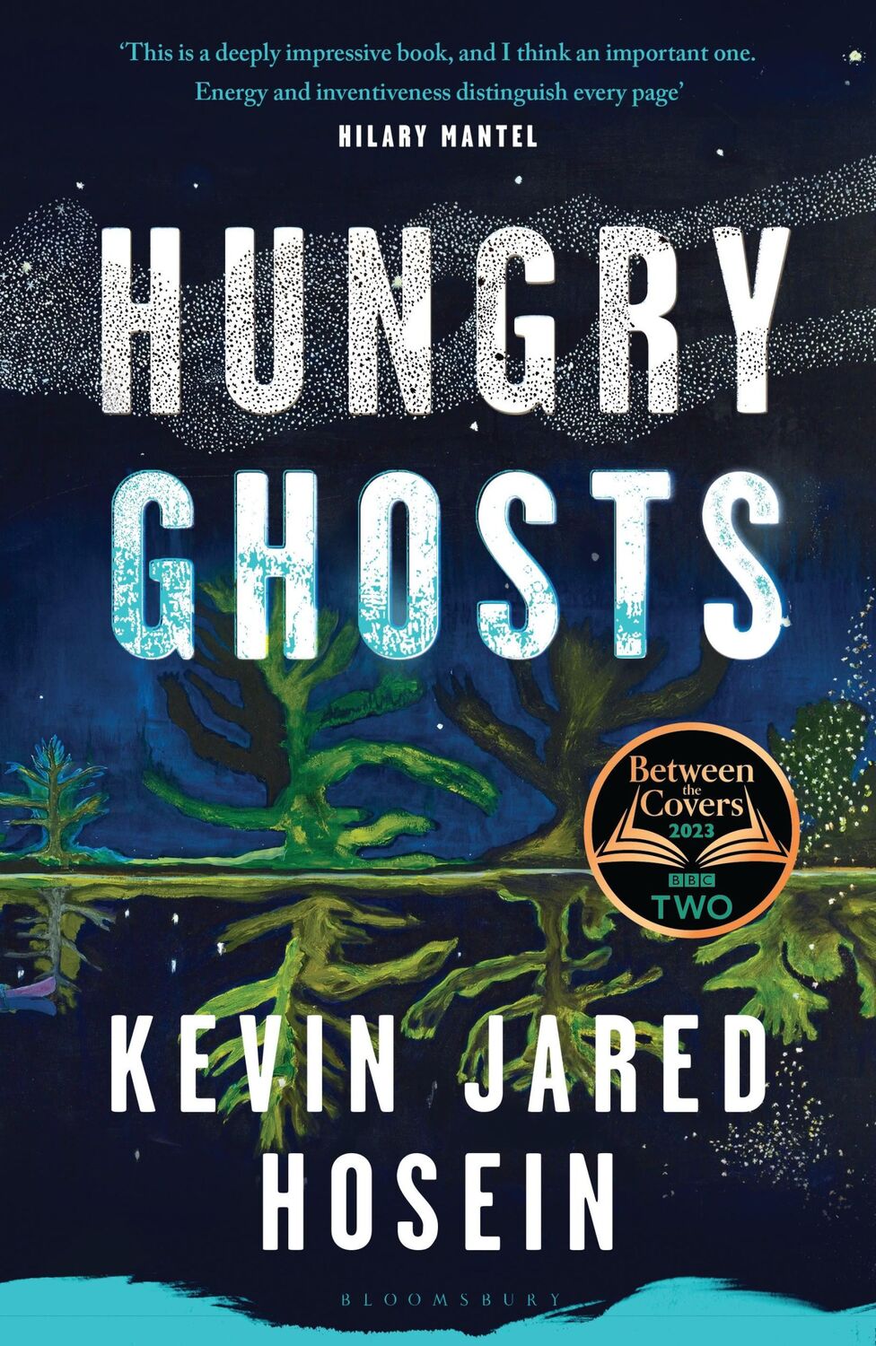 Cover: 9781526644480 | Hungry Ghosts | A BBC 2 Between the Covers Book Club Pick | Hosein