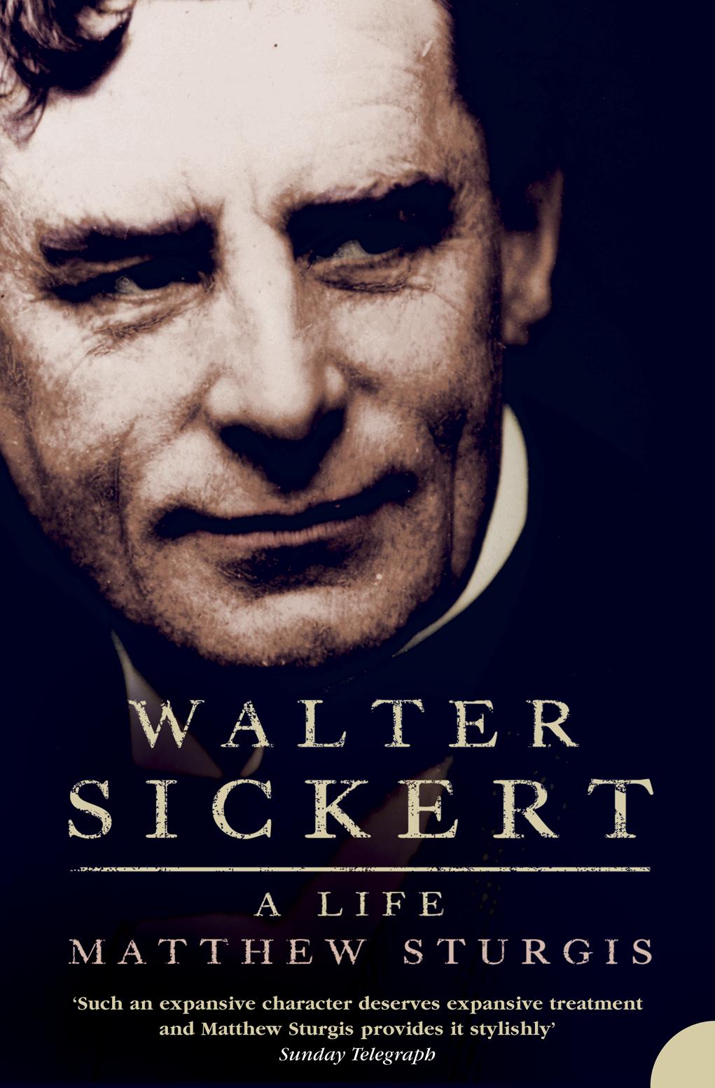 Cover: 9780007205271 | Walter Sickert | A Life | Matthew Sturgis | Taschenbuch | Englisch