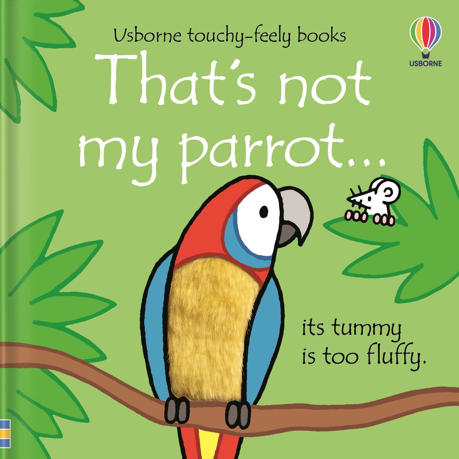 Cover: 9781474992107 | That's not my parrot... | Fiona Watt | Buch | Papp-Bilderbuch | 2021