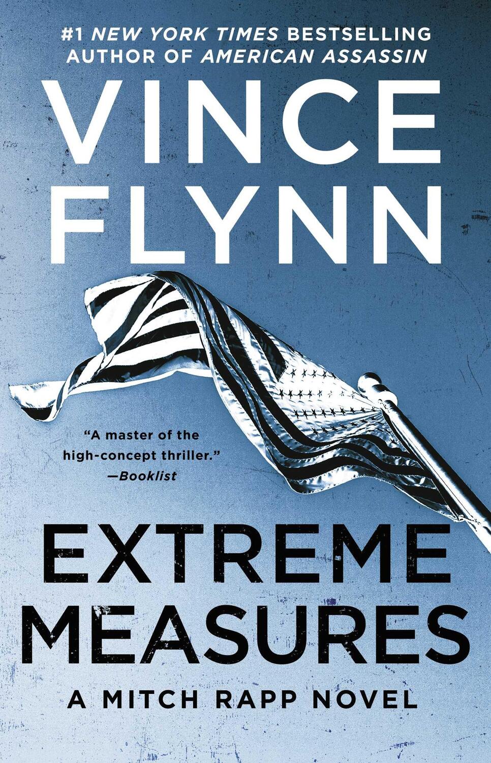 Cover: 9781982147471 | Extreme Measures | A Thriller | Vince Flynn | Taschenbuch | Englisch