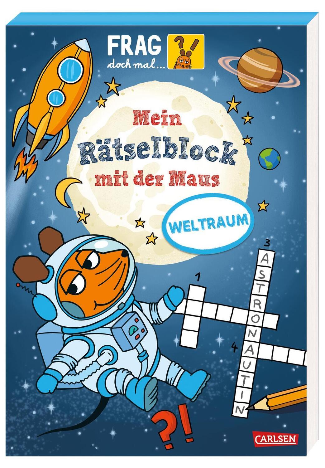 Cover: 9783551253675 | Frag doch mal ... die Maus: Mein Rätselblock mit der Maus - Weltraum