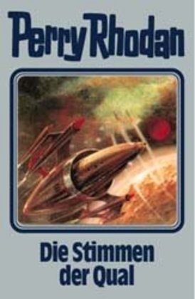 Cover: 9783811820845 | Perry Rhodan - Die Stimmen der Qual | William Voltz | Buch | 432 S.