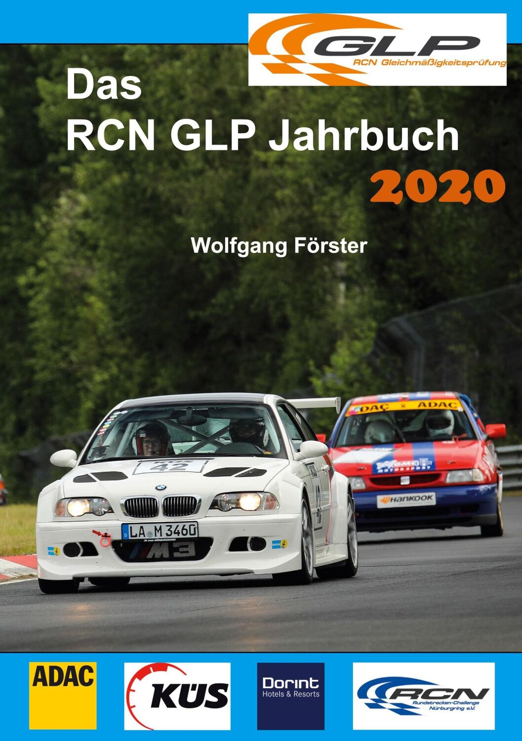 Cover: 9783750498181 | Das RCN GLP Jahrbuch 2020 | Wolfgang Förster | Taschenbuch | Paperback