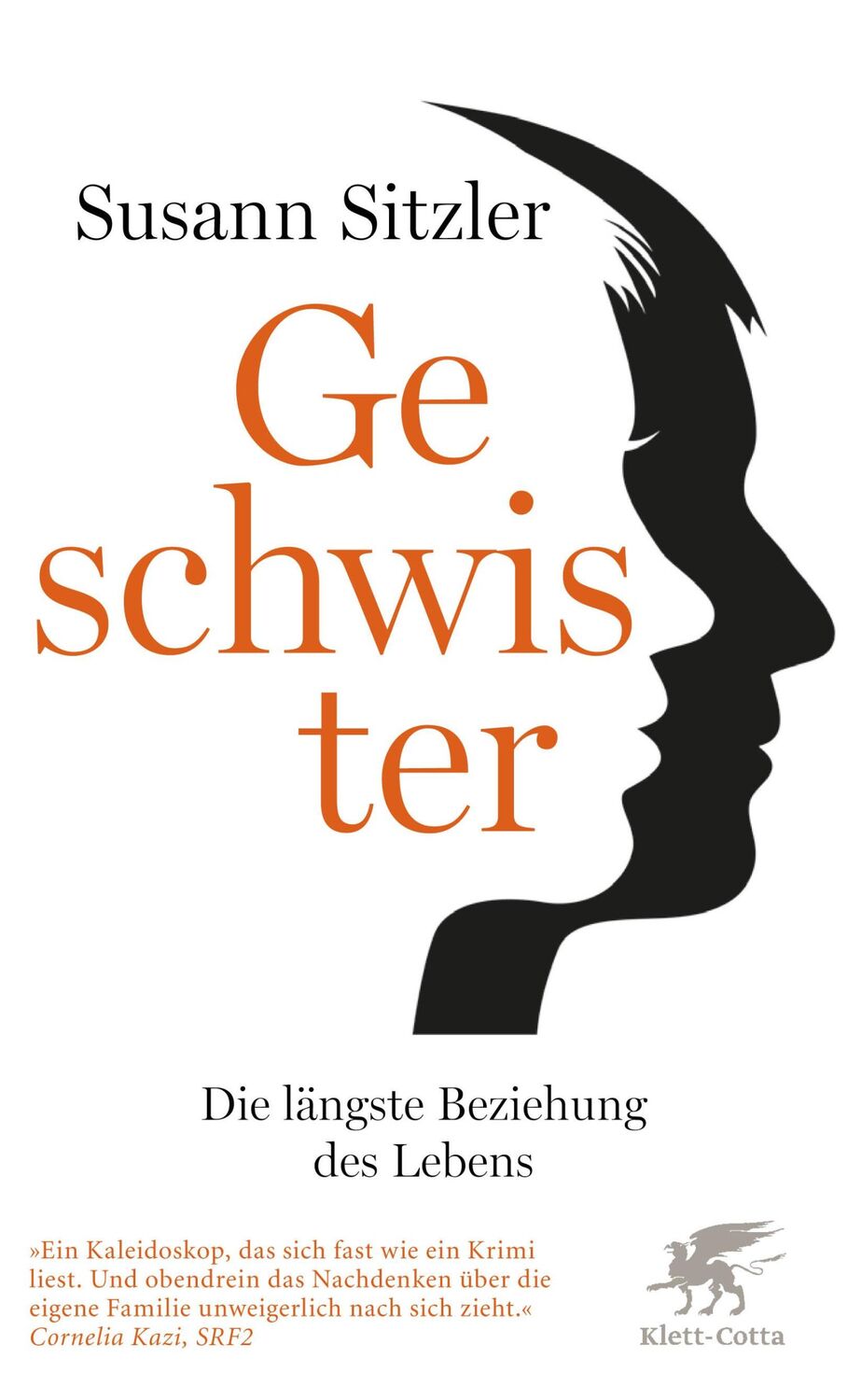 Cover: 9783608961935 | Geschwister | Die längste Beziehung des Lebens | Susann Sitzler | Buch