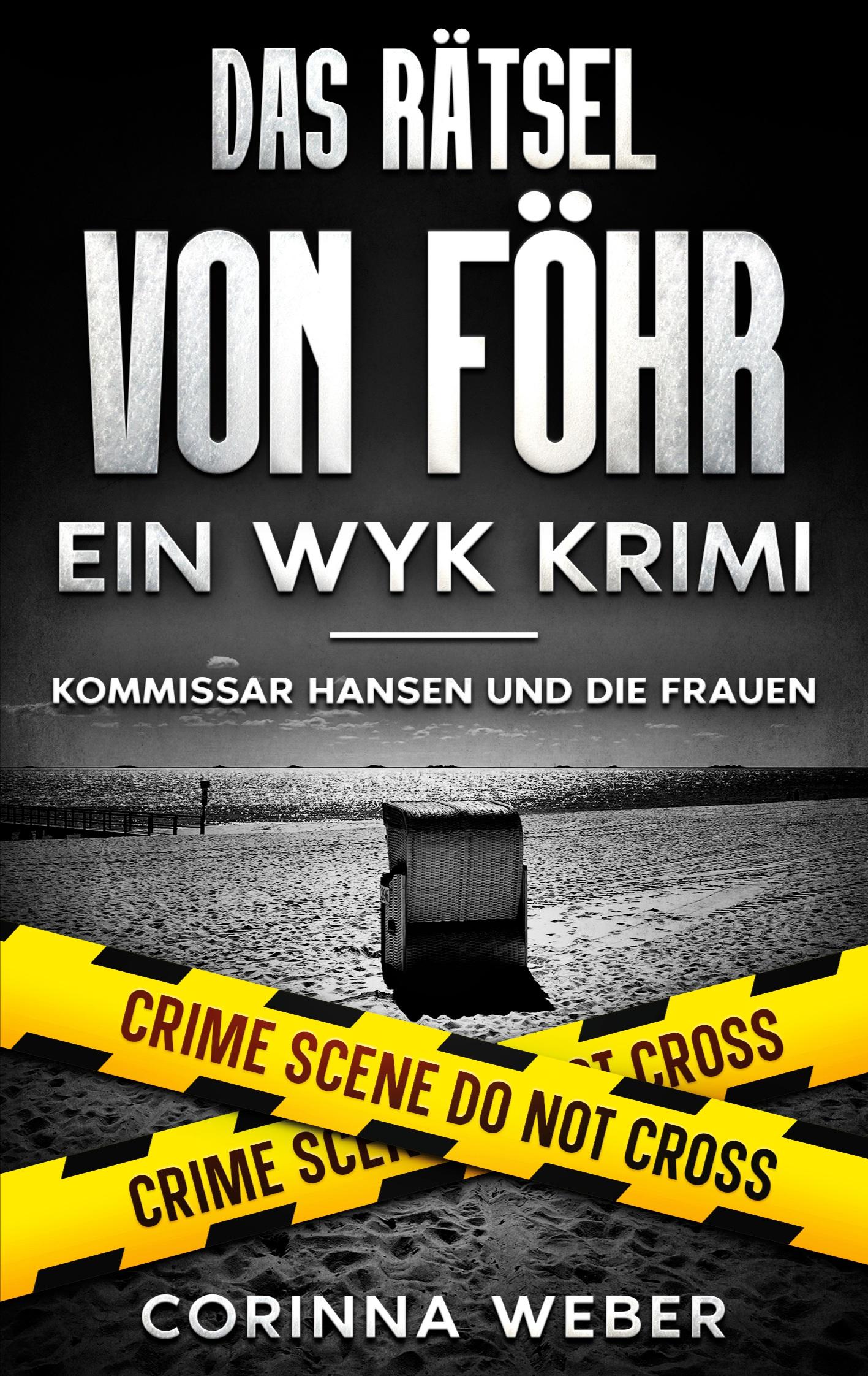 Cover: 9783759722461 | Das Rätsel von Föhr | Kommissar Hansen und die Frauen | Corinna Weber