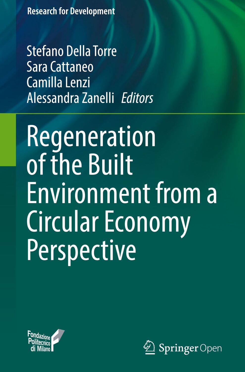 Cover: 9783030332556 | Regeneration of the Built Environment from a Circular Economy...