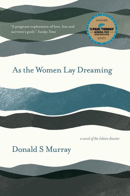 Cover: 9781913393489 | As the Women Lay Dreaming | Donald S. Murray | Taschenbuch | Englisch