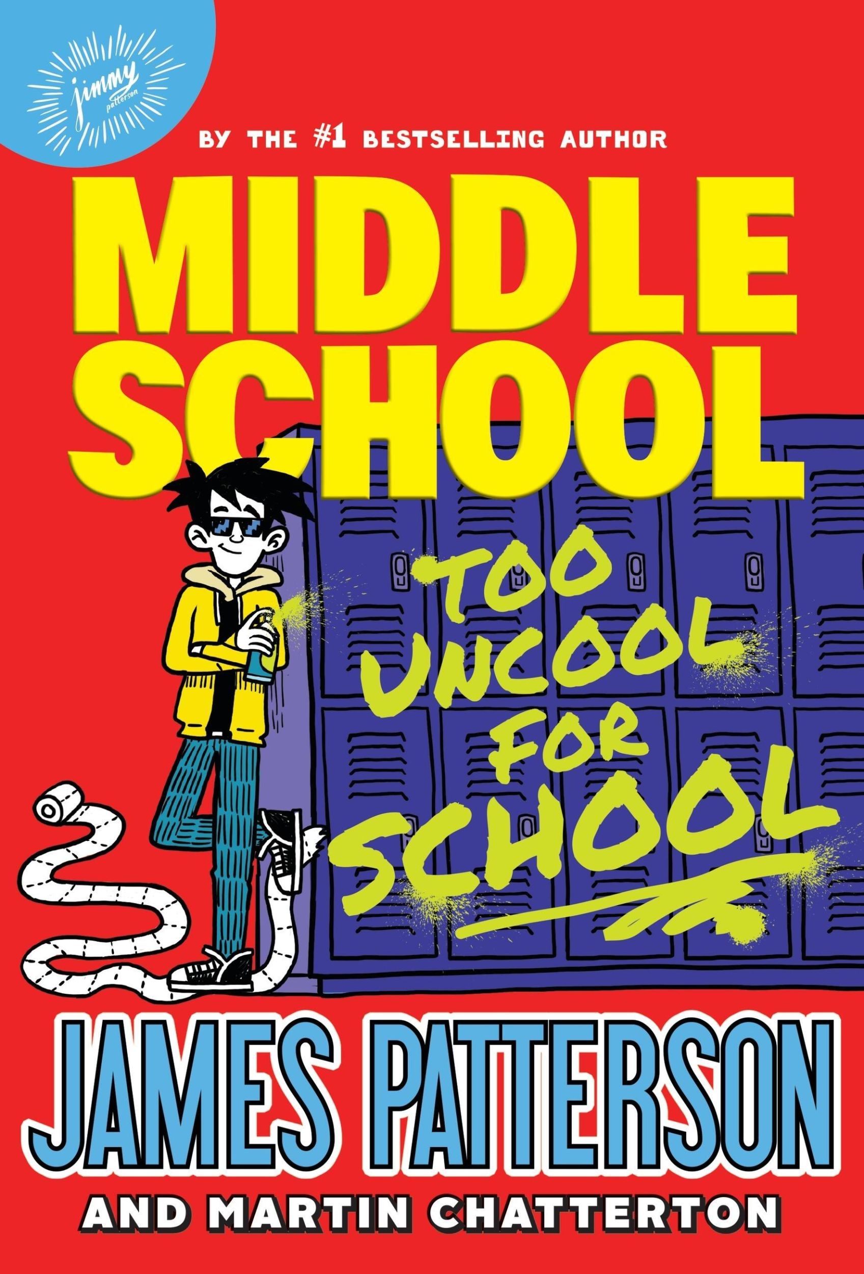 Cover: 9781529120271 | Middle School: Too Uncool for School | James Patterson (u. a.) | Buch