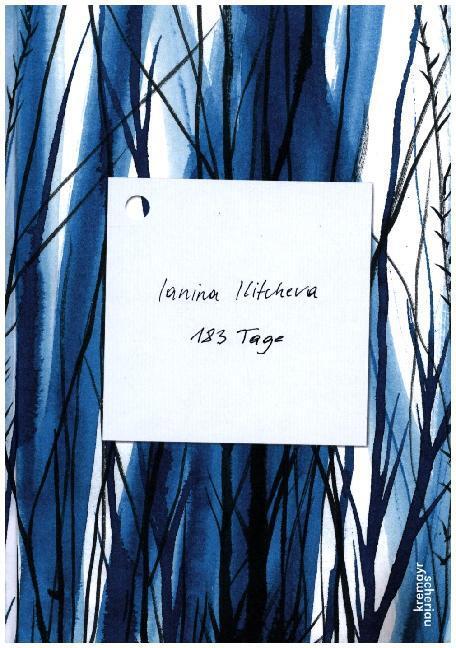 Cover: 9783218009959 | 183 Tage | Ianina Ilitcheva | Taschenbuch | 2015 | EAN 9783218009959