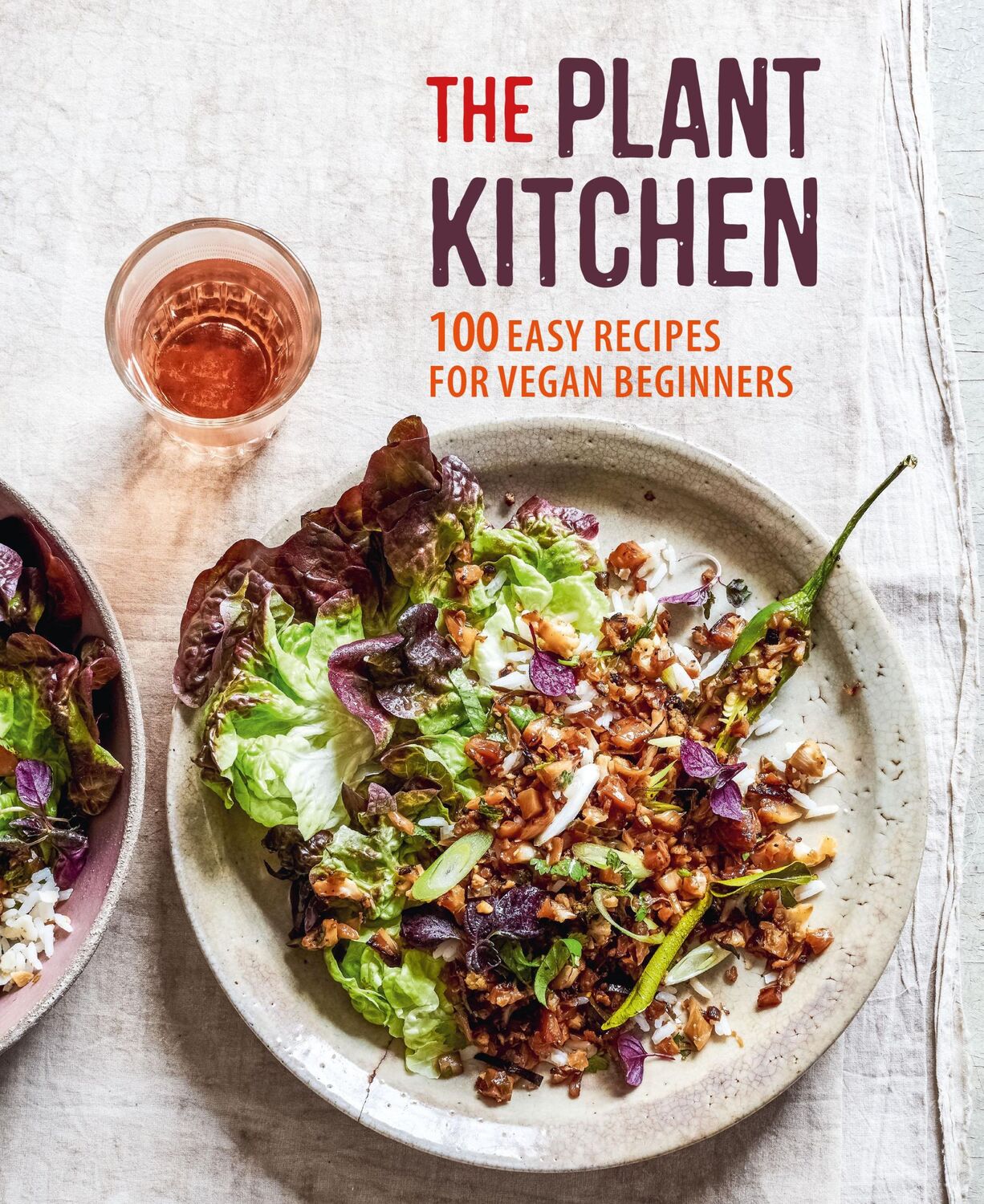 Cover: 9781788791816 | The Plant Kitchen | 100 Easy Recipes for Vegan Beginners | Small