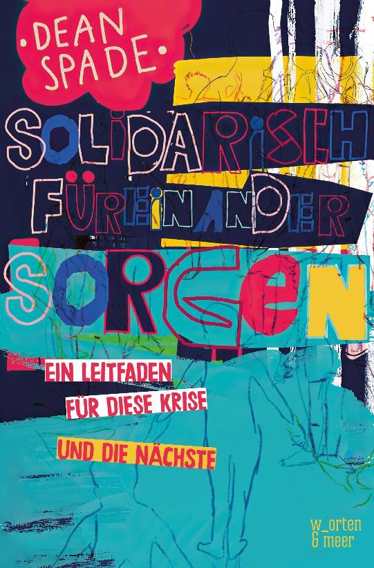 Cover: 9783945644348 | Solidarisch füreinander sorgen | Dean Spade | Taschenbuch | 208 S.