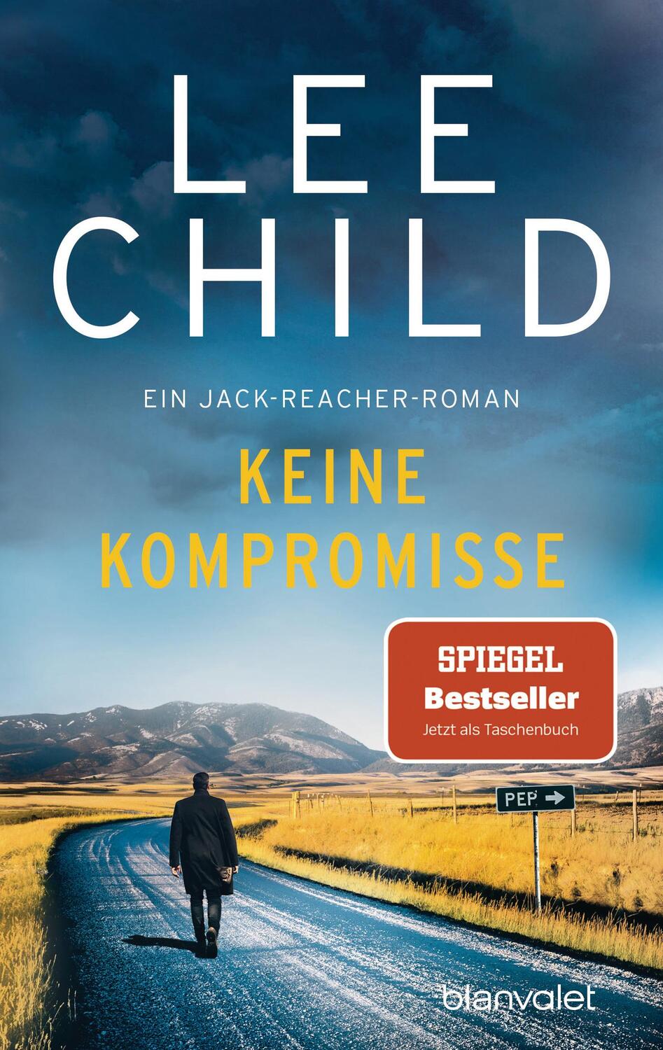 Cover: 9783734105746 | Keine Kompromisse | Ein Jack-Reacher-Roman | Lee Child | Taschenbuch