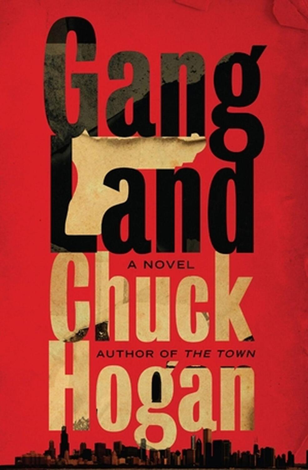 Cover: 9781538751763 | Gangland | Chuck Hogan | Taschenbuch | Kartoniert / Broschiert | 2023