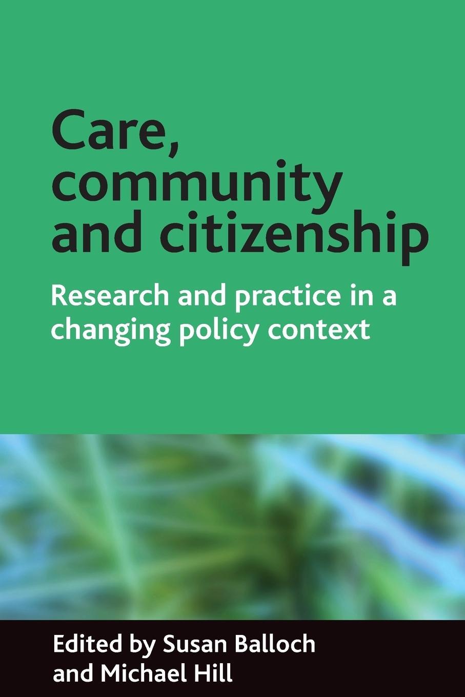 Cover: 9781861348708 | Care, community and citizenship | Michael Hill | Taschenbuch | 2007