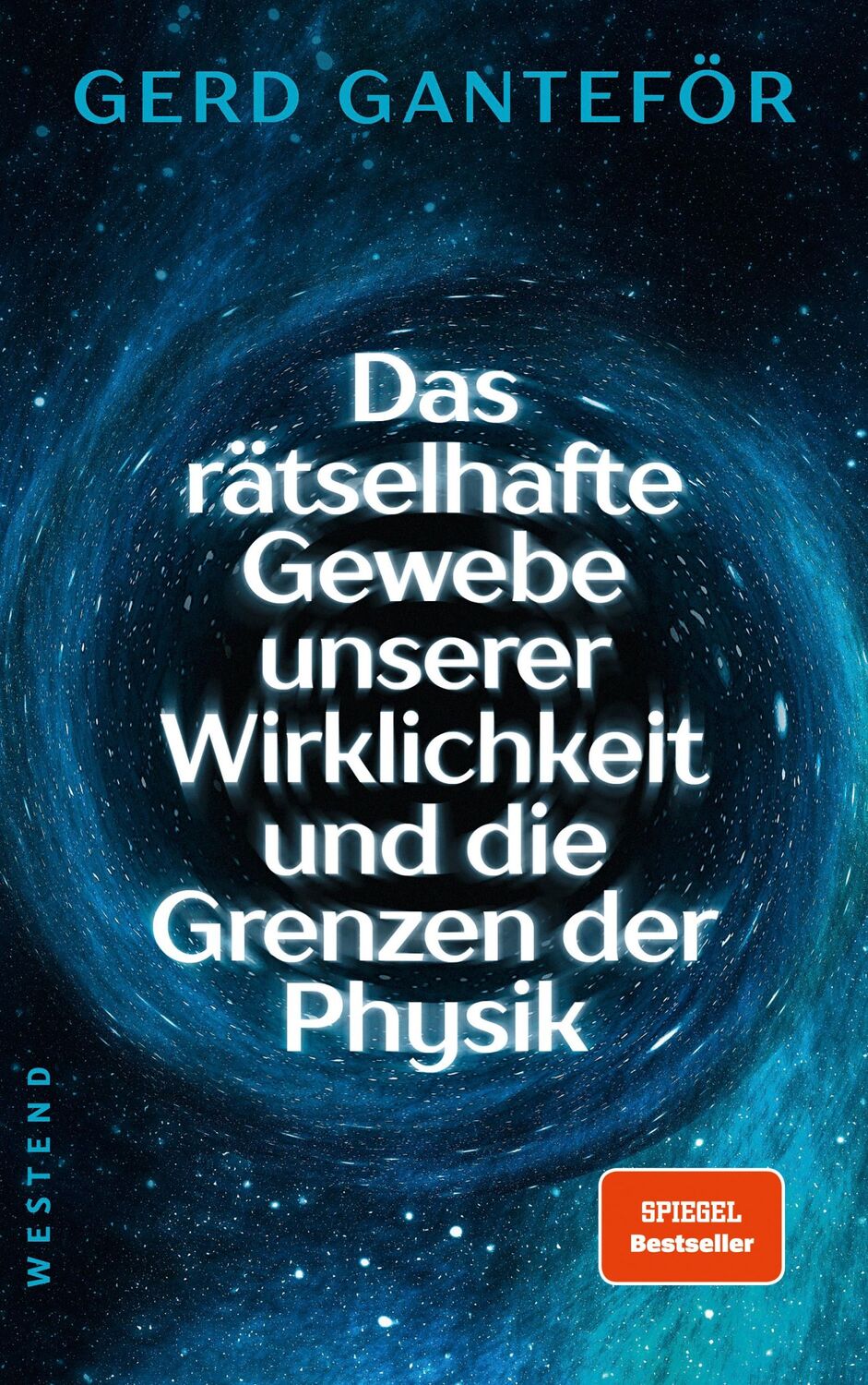 Cover: 9783864893834 | Das rätselhafte Gewebe unserer Wirklichkeit und die Grenzen der Physik