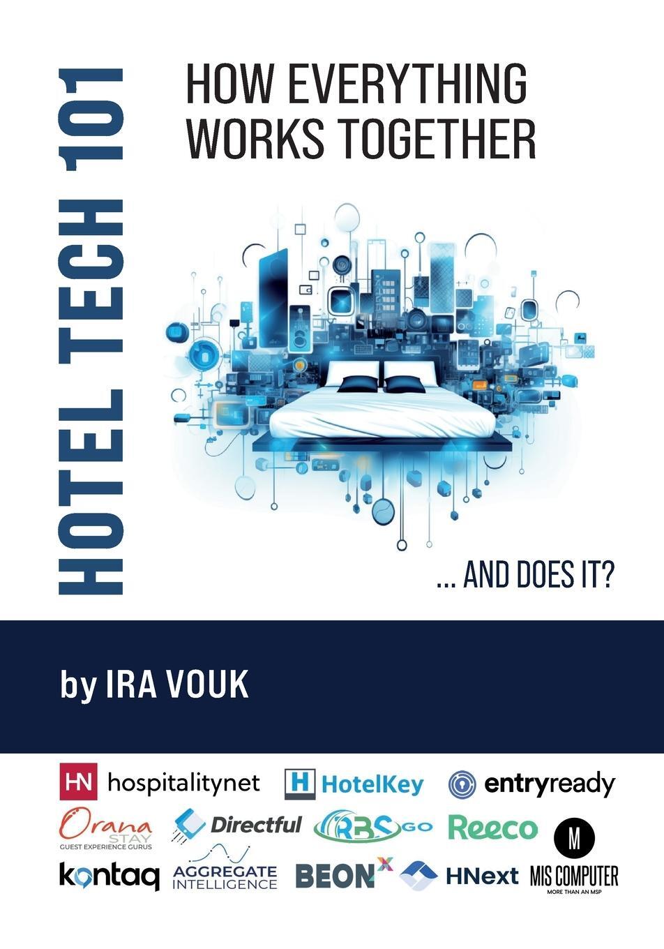 Cover: 9781304065803 | Hotel Tech 101 | How Everything Works Together (...And Does It?)