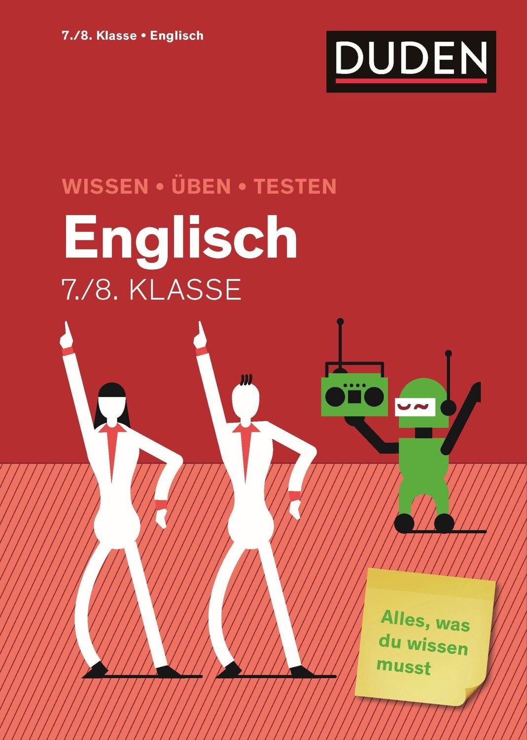 Cover: 9783411721252 | Wissen - Üben - Testen: Englisch 7./8. Klasse | Schomber | Taschenbuch