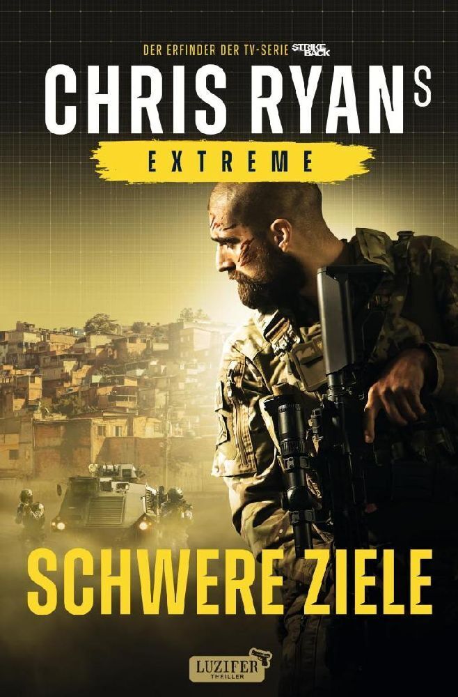 Cover: 9783958351721 | SCHWERE ZIELE (Extreme) | Schneller, härter, tödlicher | Chris Ryan