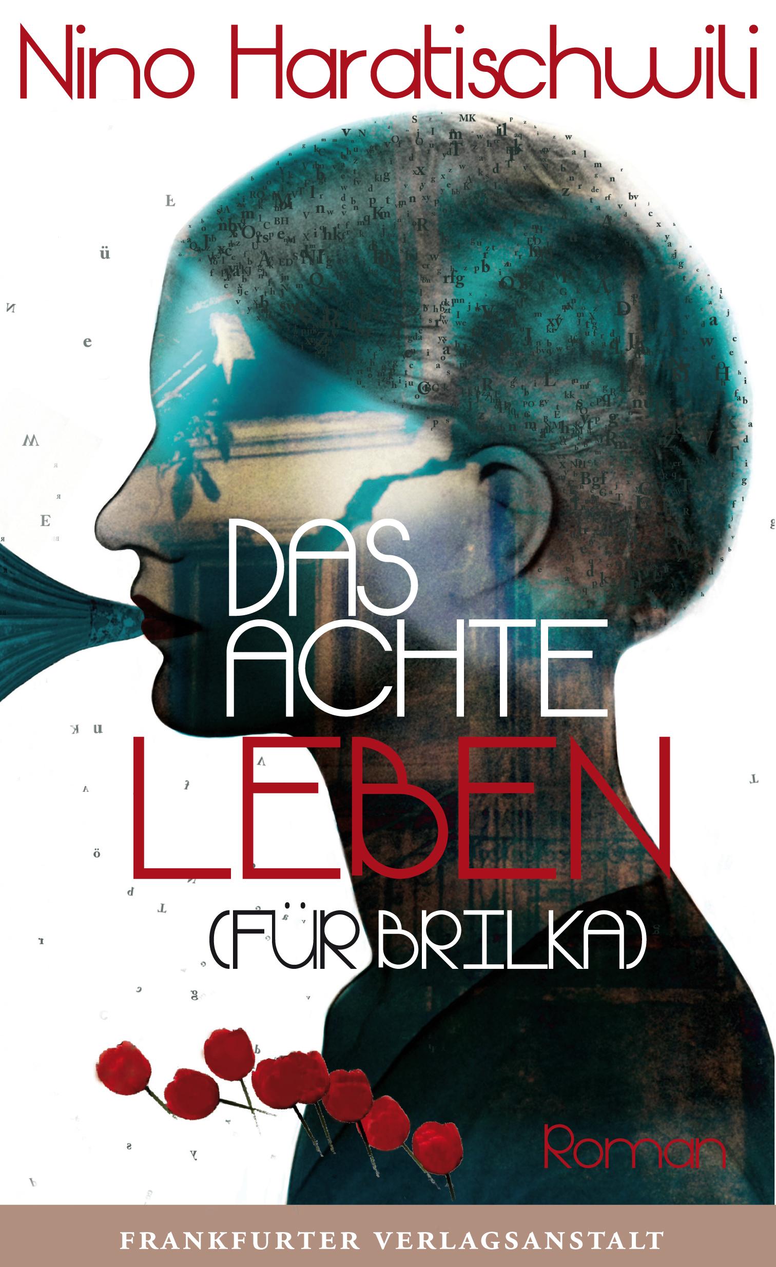 Cover: 9783627002084 | Das achte Leben (Für Brilka) | Nino Haratischwili | Buch | 1280 S.