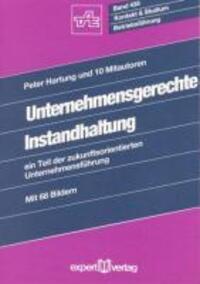 Cover: 9783816910206 | Unternehmensgerechte Instandhaltung | Peter u a Hartung | Taschenbuch