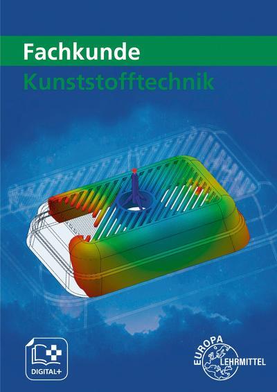 Cover: 9783758511837 | Fachkunde Kunststofftechnik | Karl-Heinz Küspert (u. a.) | Taschenbuch