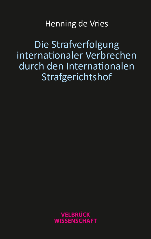 Cover: 9783958323025 | Die Strafverfolgung internationaler Verbrechen durch den...