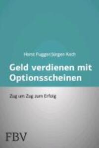 Cover: 9783898797375 | Mehr Geld verdienen mit Optionsscheinen | Zug um Zug zum Erfolg | Buch