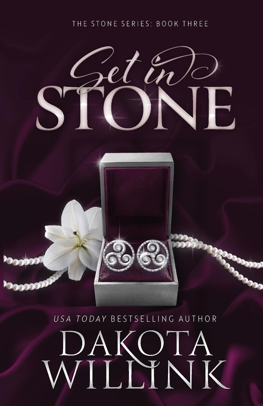 Cover: 9781954817128 | Set In Stone | Dakota Willink | Taschenbuch | The Stone Series | 2018