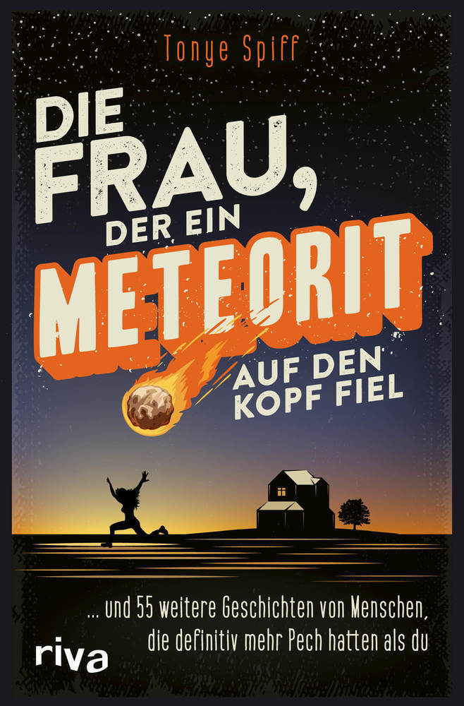 Cover: 9783742315168 | Die Frau, der ein Meteorit auf den Kopf fiel | Tonye Spiff | Buch