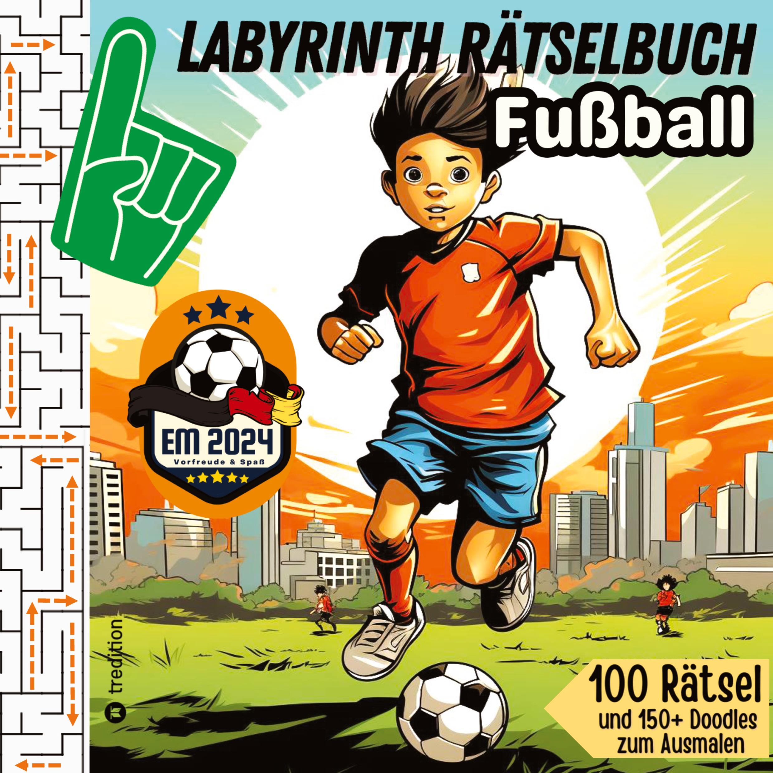 Cover: 9783347786349 | Labyrinth Rätselbuch für Kinder Fußball - 100 Puzzles EM 2024...