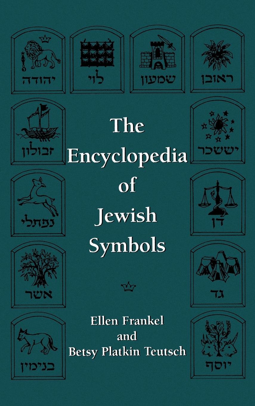 Cover: 9780876685945 | The Encyclopedia of Jewish Symbols | Ellen Frankel (u. a.) | Buch