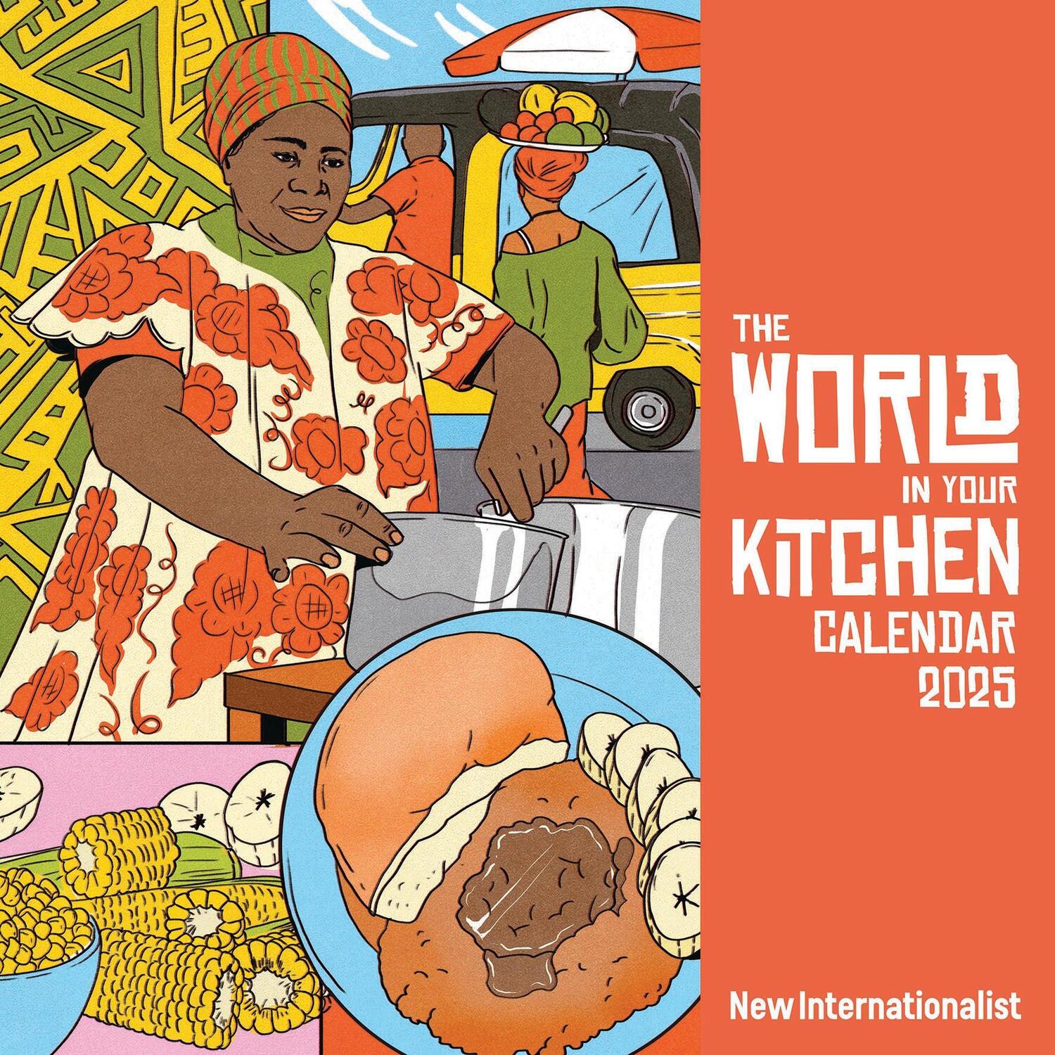 Cover: 9781780266244 | World in Your Kitchen Calendar 2025 | New Internationalist | Kalender