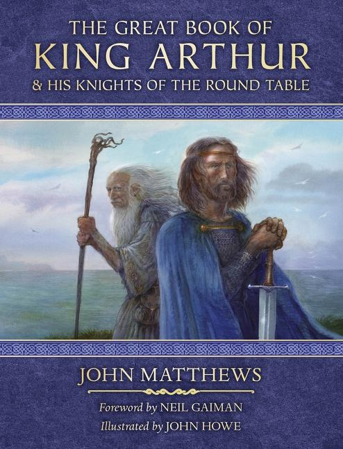 Cover: 9780063243125 | The Great Book of King Arthur | And His Knights of the Round Table