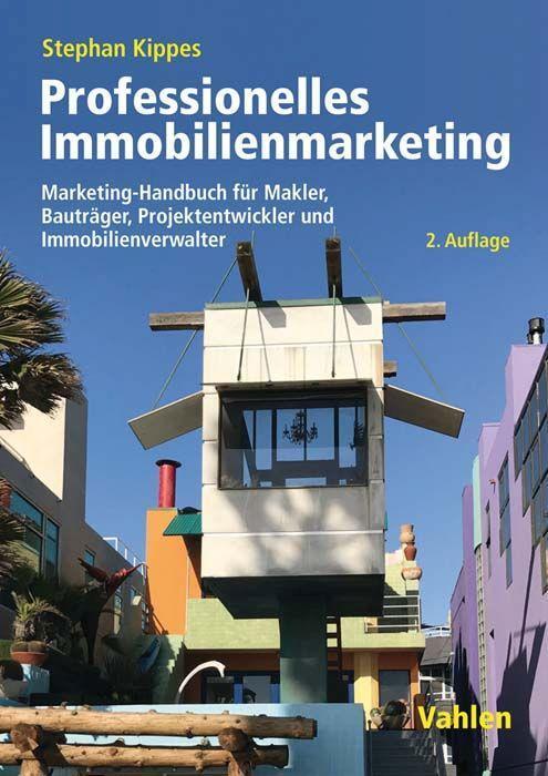 Cover: 9783800656455 | Professionelles Immobilienmarketing | Stephan Kippes | Buch | gebunden