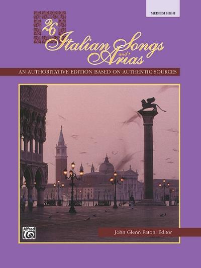 Cover: 38081005898 | 26 Italian Songs and Arias | Medium High Voice | John Glenn Paton