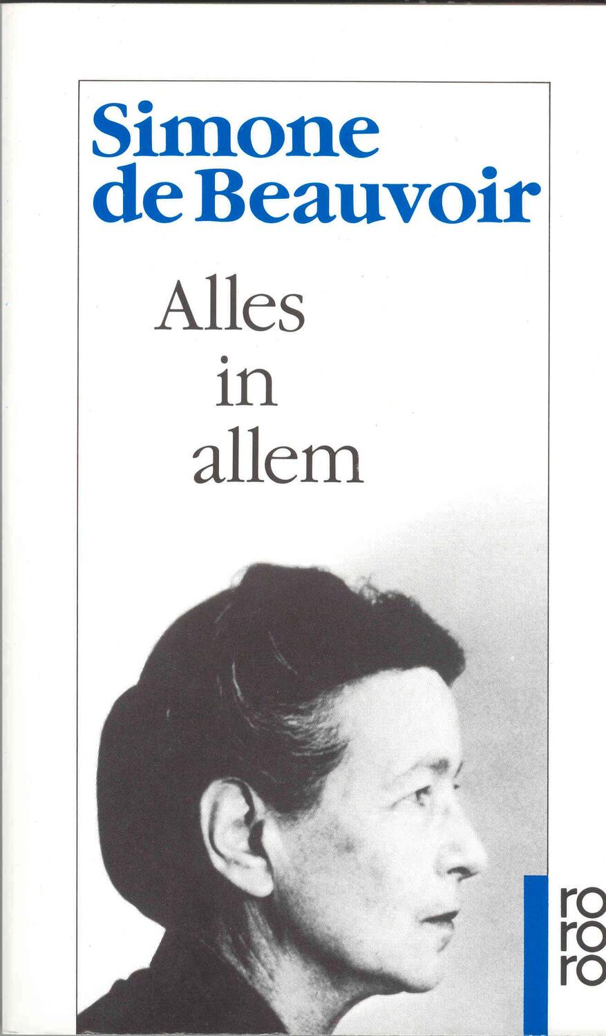 Cover: 9783499119767 | Alles in allem | Simone de Beauvoir | Taschenbuch | Beauvoir: Memoiren