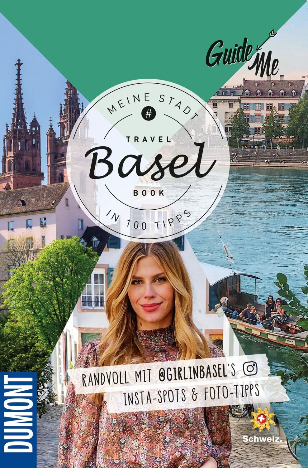 Cover: 9783828309760 | GuideMe Travel Book Basel - Reiseführer | Magdalena Getreuer | Buch