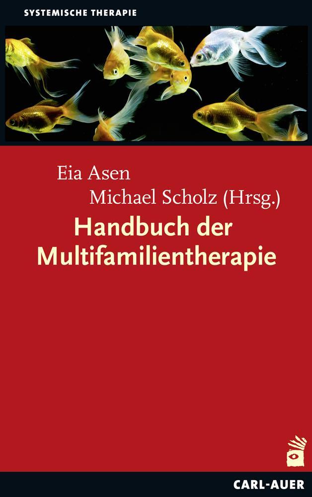 Cover: 9783849701925 | Handbuch der Multifamilientherapie | Eia Asen (u. a.) | Buch | 443 S.