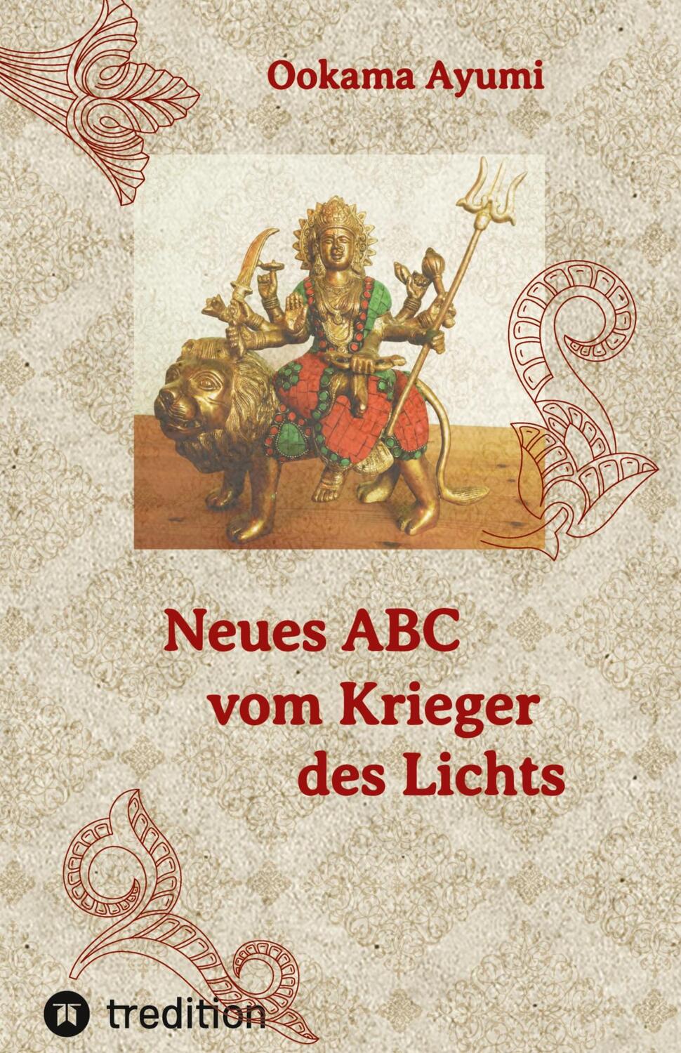 Cover: 9783347636125 | Neues ABC vom Krieger des Lichts | Ookama Ayumi | Buch | 108 S. | 2022