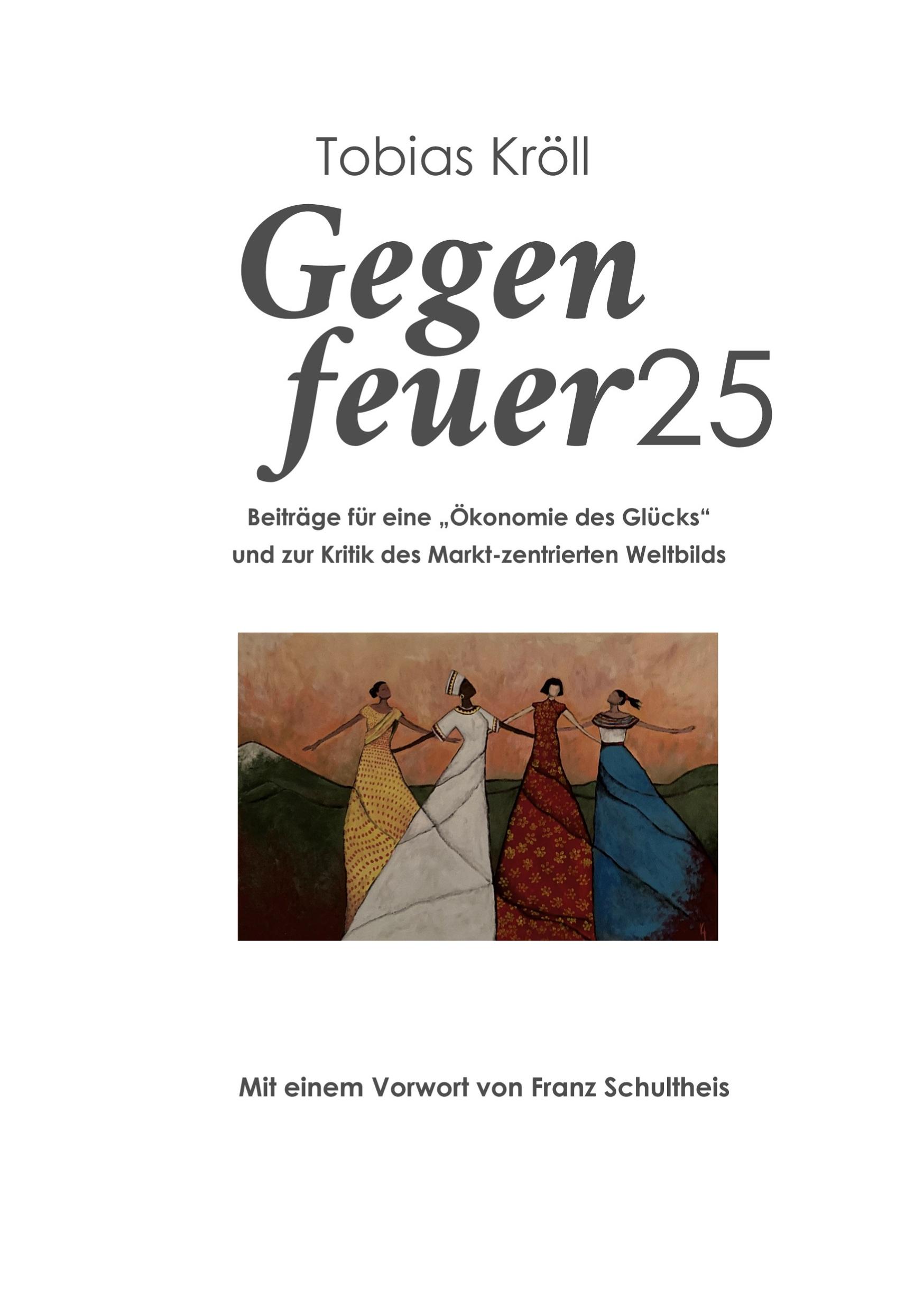 Cover: 9783757818906 | Gegenfeuer25 | Tobias Kröll | Taschenbuch | Paperback | 218 S. | 2023