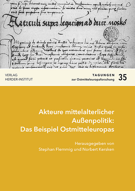 Cover: 9783879694150 | Akteure mittelalterlicher Außenpolitik: Das Beispiel Ostmitteleuropas