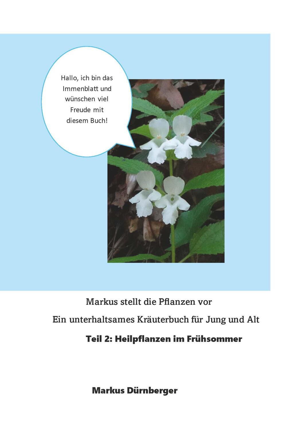 Cover: 9783991299400 | Markus stellt die Pflanzen vor. Ein unterhaltsames Kräuterbuch für...