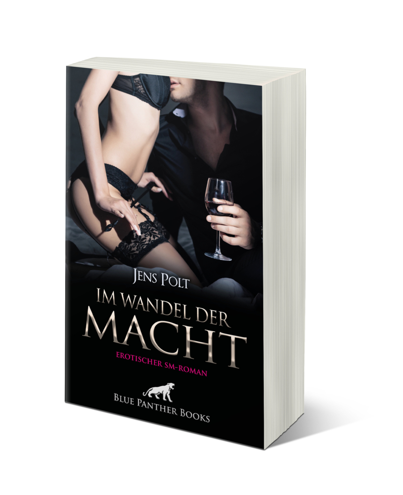 Bild: 9783750709362 | Im Wandel der Macht Erotischer SM-Roman | Jens Polt | Taschenbuch