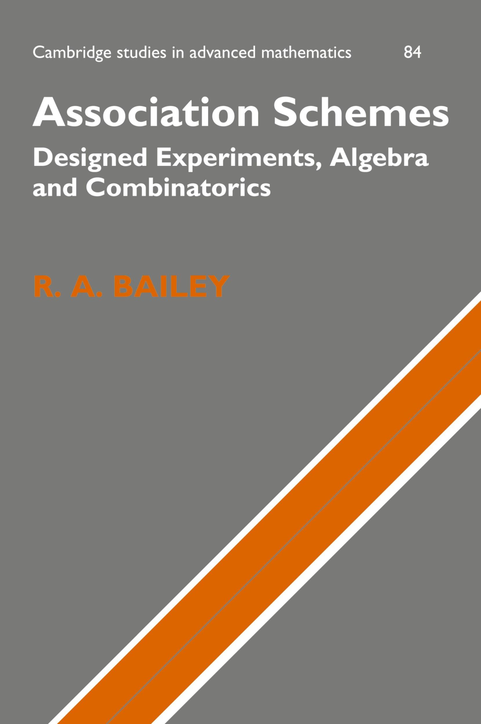 Cover: 9780521188012 | Association Schemes | Designed Experiments, Algebra and Combinatorics