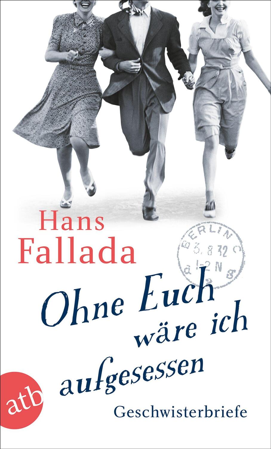 Cover: 9783746636115 | Ohne Euch wäre ich aufgesessen | Geschwisterbriefe | Hans Fallada