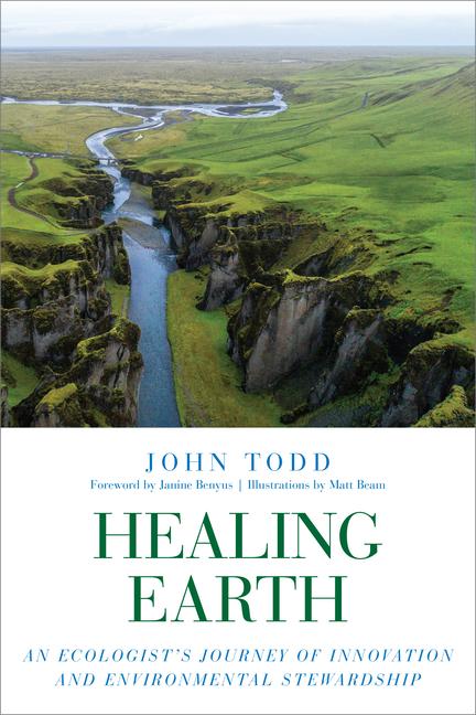 Cover: 9781623172985 | Healing Earth: An Ecologist's Journey of Innovation and...