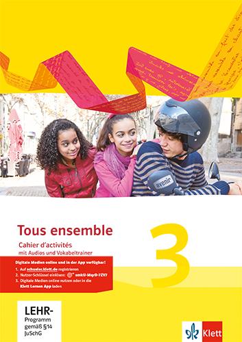 Cover: 9783126236270 | Tous ensemble 3. CCahier d'activités mit Audios und Vokabeltrainer...