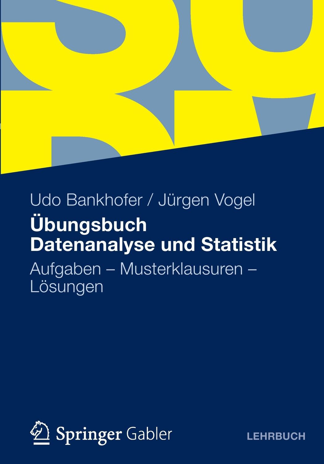 Cover: 9783834941107 | Übungsbuch Datenanalyse und Statistik | Jürgen Vogel (u. a.) | Buch