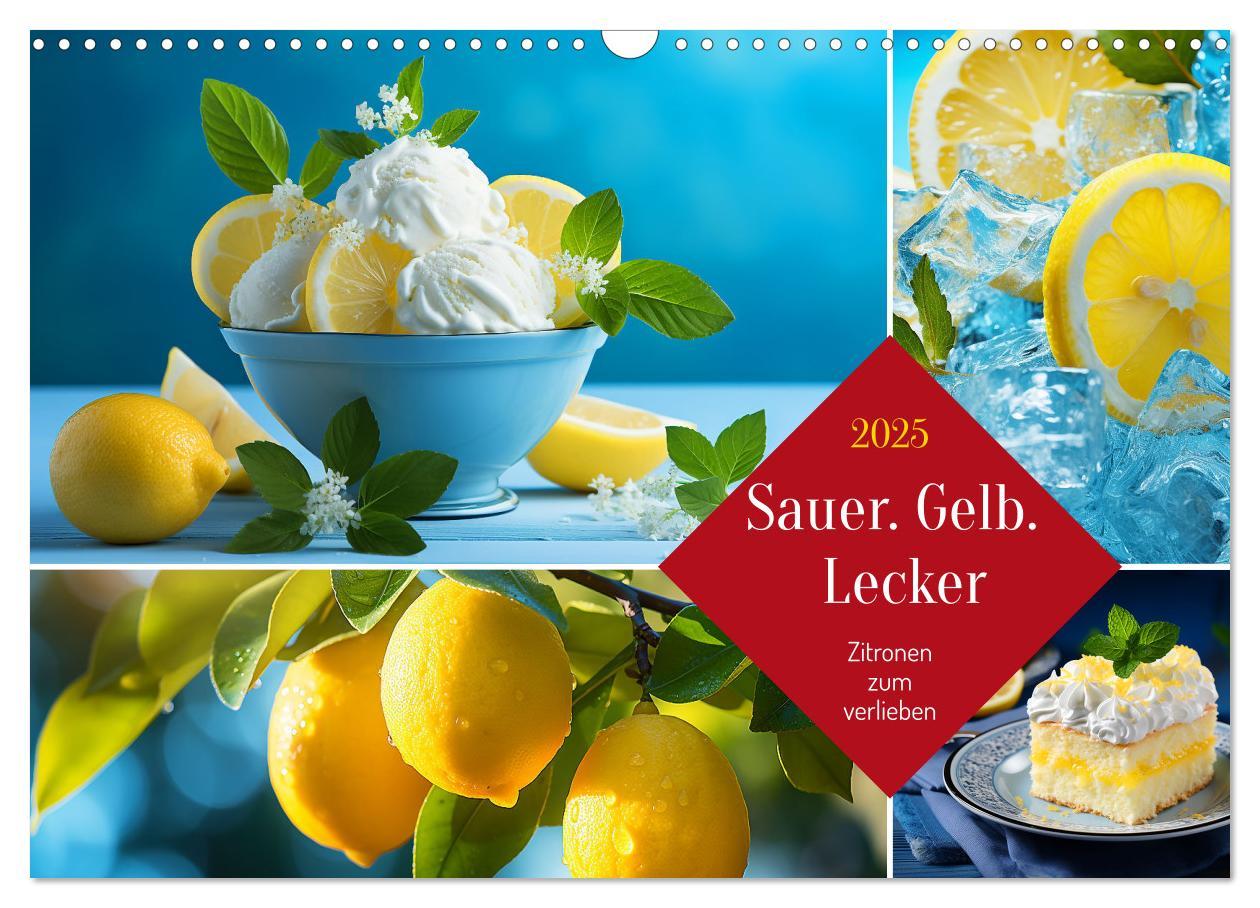 Cover: 9783383874321 | Sauer Gelb Lecker (Wandkalender 2025 DIN A3 quer), CALVENDO...