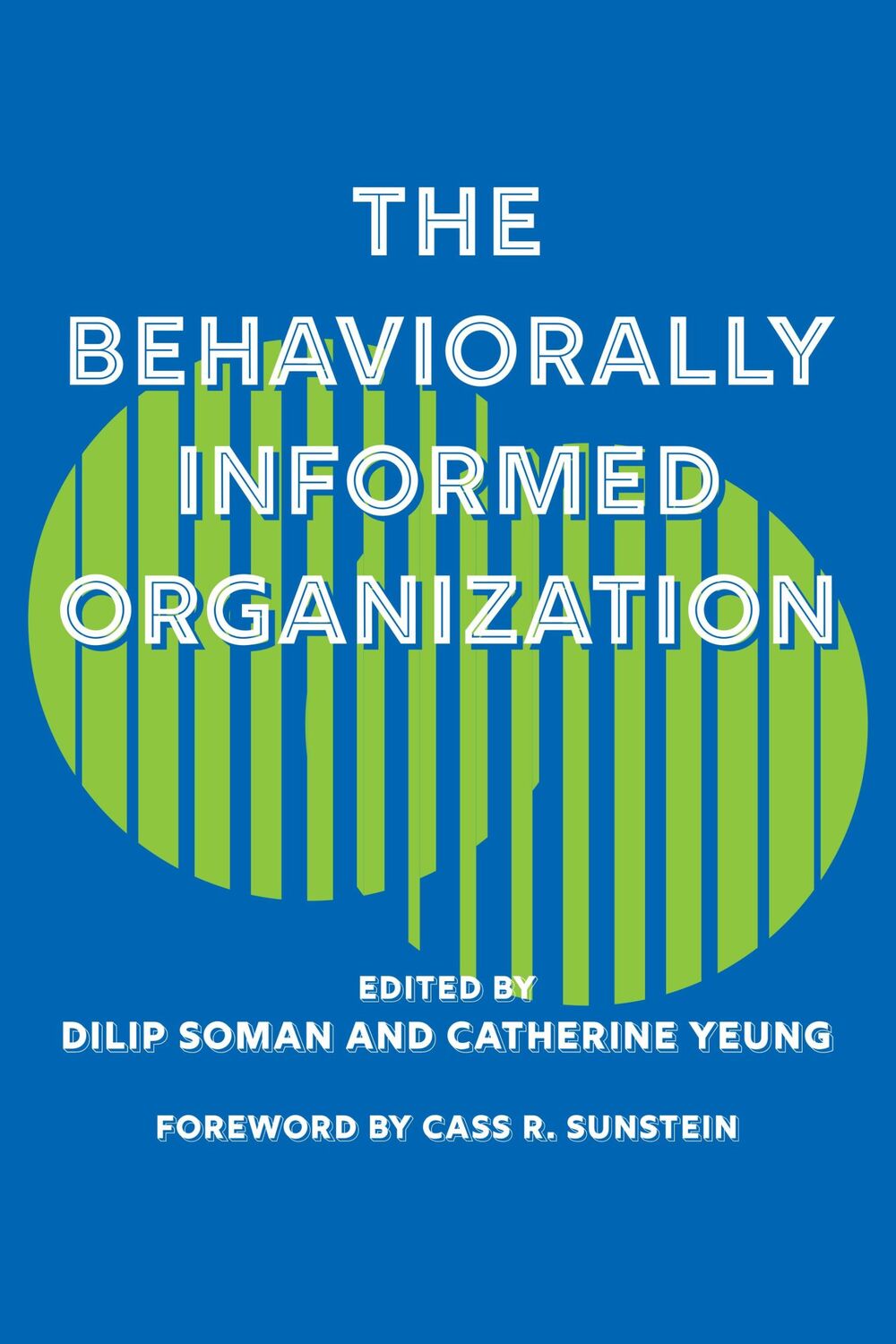 Cover: 9781487507893 | The Behaviorally Informed Organization | Catherine Yeung (u. a.)